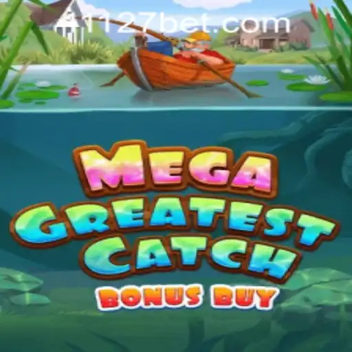 Exploring the MegaGreatestCatchBonusBuy: An Exhilarating Game Experience